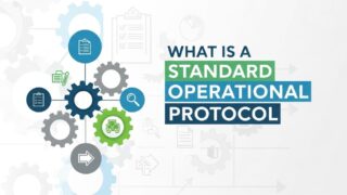 What is a Standard Operational Protocol and Why Does Your Business Need One?