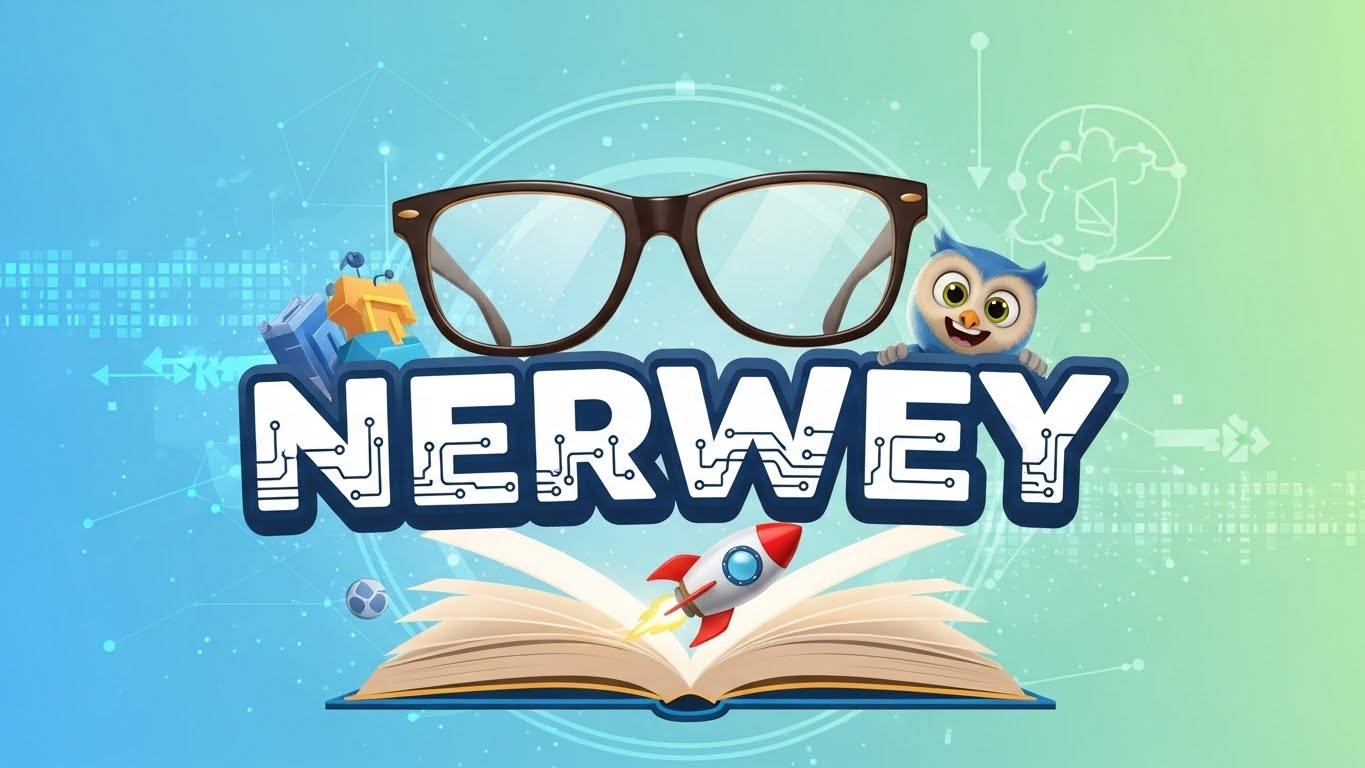 What Is Nerwey?