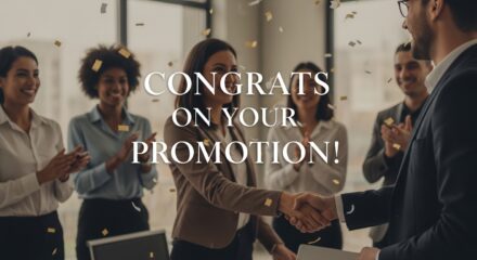 Congrats on Your Promotion: How to Celebrate, Respond, and Make the Most of Your Career Milestone
