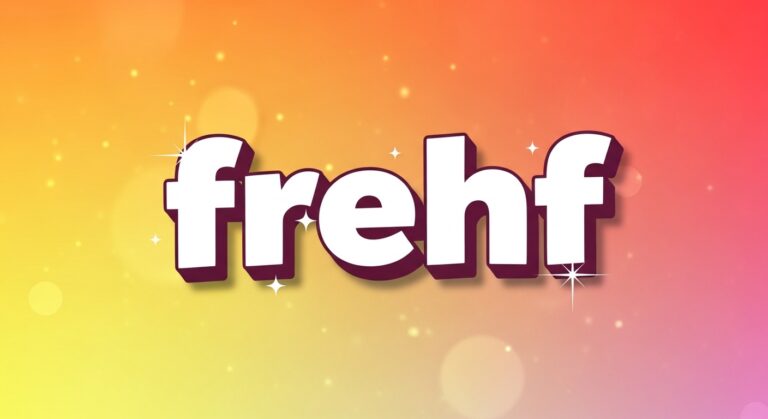 frehf: The Ultimate Powerful Guide with 7 Proven Benefits for Success