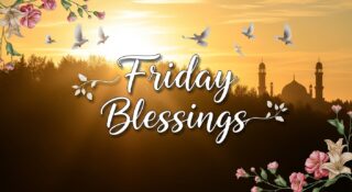 Friday Blessings: Uplift Your Spirit and Welcome Grace Into Your Day